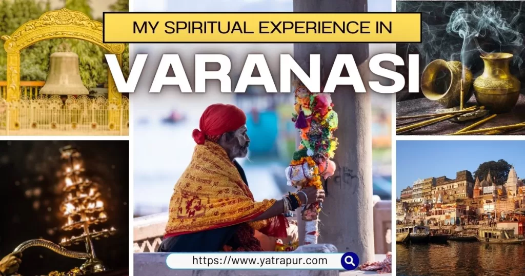 Varanasi - The Religious Capital of India